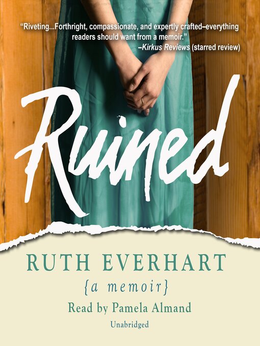 Title details for Ruined by Ruth Everhart - Wait list
